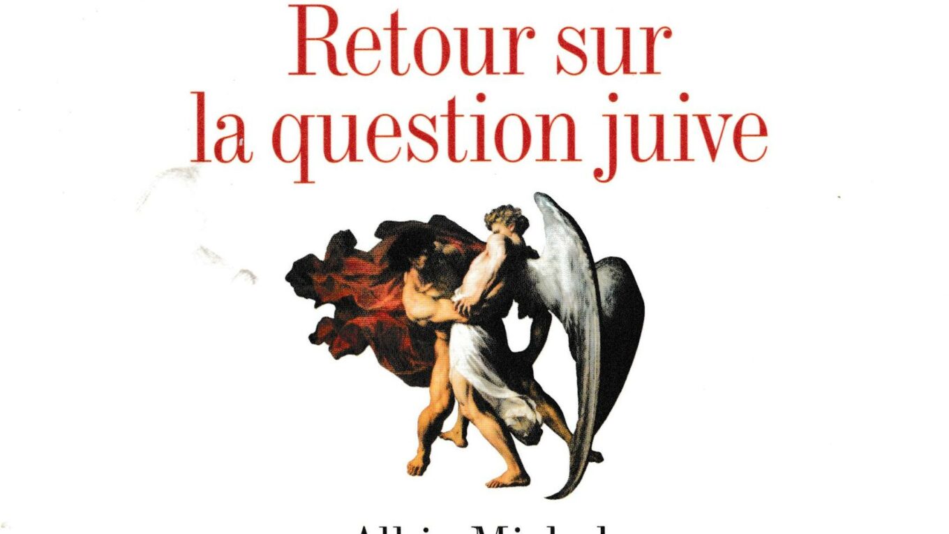 Retour Sur La Question Juive